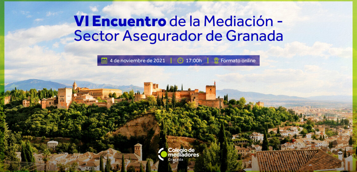 Convocado el VI Encuentro de la Mediación – Sector Asegurador de Granada para premiar a profesionales destacados y debatir sobre los fenómenos naturales
