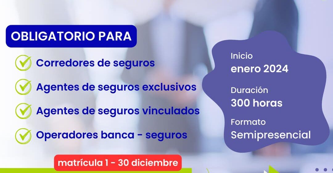 Curso de Formación Nivel 1 y 2 Distribuidor de Seguros